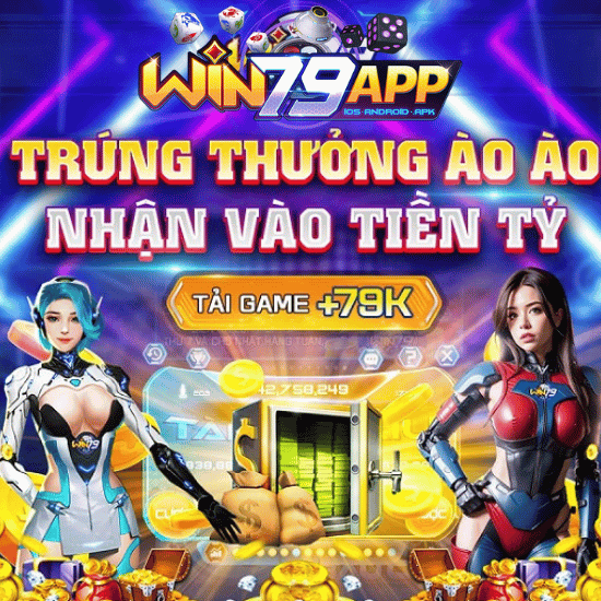 game bài đổi thưởng win79, cổng game thời thượng WIN79