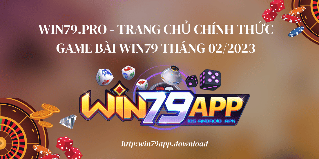 Trang chủ game bài WIN79.pro